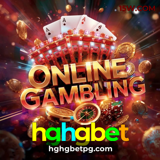 hghgbet.com 🥇 - Plataforma oficial de entretenimento - hghgbet